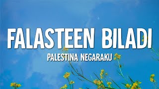 Humood  Falasteen Biladi Palestina Negaraku Lirik [upl. by Swetlana]