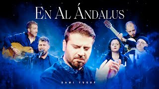 Sami Yusuf  En alÁndalus Jadaka alGhaith  جادك الغيث [upl. by Tekcirc]