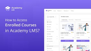 How to Access Enrolled Courses in Academy LMS [upl. by Barr84]