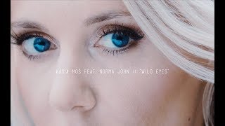 Kasia Moś feat Norma John  Wild Eyes Official Video 2018 [upl. by Ecnarepmet]