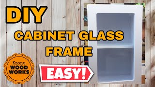 Paano Gumawa ng CABINET GLASS FRAME  Tutorial  Tips [upl. by Rotceh]