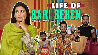 LIFE OF BARI BEHEN  Comedy Sketch  Karachi Vynz Official [upl. by Eanert]