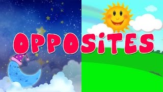 Opposites Song  Nursery Rhyme For Kids [upl. by Lenhard932]