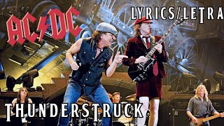 ACDC  THUNDERSTRUCK LYRICSLETRA SUBTITULADA INGLÉS Y ESPAÑOL [upl. by Bartel130]