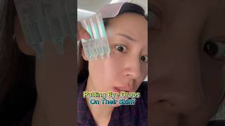 I Tried Using Eyedrops For Skincare skincare skincareroutine [upl. by Anaeg]