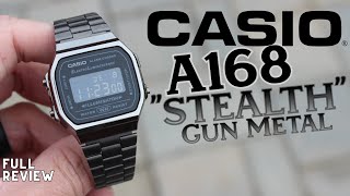 CASIO A168 quotStealthquot Gun Metal High End Budget Watch  Full Review [upl. by Eitra]