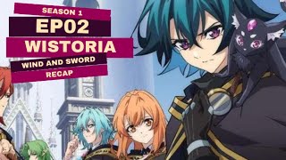 Wand VS Sword  Wistoria wand and sword recap  wistoria recap  anime recap  Wistoria Episode 2 [upl. by Fianna936]