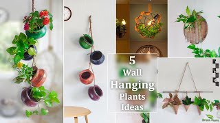 5 Wall Hanging Plants Decor Ideas Using Indoor Plants for the Front of Your HouseGREEN PLANTS [upl. by Naus]