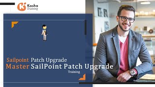 SailPoint Patch Upgrade Simplified Learn What Matters [upl. by Trocki]