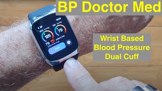 YHE BP Doctor Med quotWrist Wornquot “Dual Cuff” Design Blood Pressure Monitor Smartwatch Unboxamp 1st Look [upl. by Anaela]