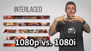 Interlaced vs Progressive Scan  1080i vs 1080p [upl. by Columbus]