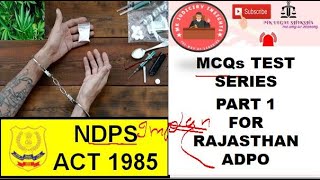 MCQ PRACTICE FOR NDPS ACT 1985 ndpsact rajasthanapo [upl. by Ajssatan]