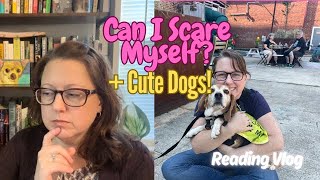 Can I Scare Myself Reading Vlog [upl. by Hunger]