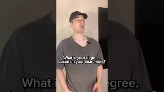 Whats your degree based on your instrument shorts [upl. by Nnaitsirhc3]