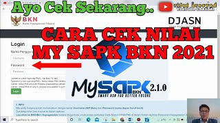 CARA CEK NILAI MySAPK BKN PNS 2021 [upl. by Laks192]