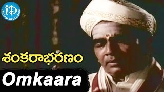 Sankarabharanam Movie  Omkaara Naadaanusandhanam Song  Somayajulu Manju Bhargavi  KV Mahadevan [upl. by Simah]