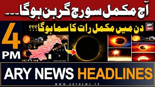 ARY News 4 PM Headlines  8th April 2023  Solar Eclipse Updates [upl. by Enirehtac17]