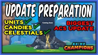 PREPARE For The BIGGEST ACS Update  Everything You Need To Do  Anime Champions  Update 7 [upl. by Nissie93]