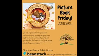 Picture Book Friday with Miss Patricia  Hibernation Station [upl. by Einahpehs439]