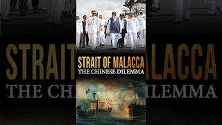 Strait of Malacca  The Chinese Dilemma  upsc currentaffairs malacca [upl. by Nyer]