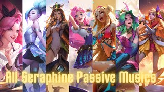 All Seraphine Passive Musics 20202023 include Mythmaker [upl. by Nakashima]