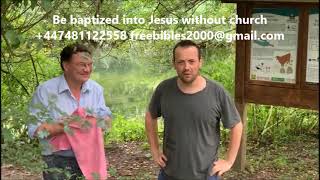 Baptism into Jesus without a church in Winchester UK [upl. by Ostap769]