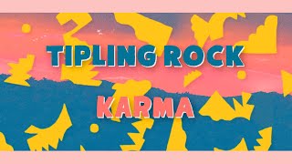 Tipling Rock  Karma Visualizer [upl. by Masterson]