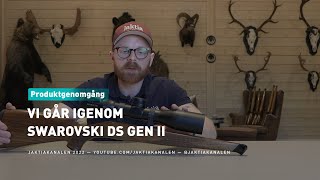 Vi går igenom Swarovski DS Gen II [upl. by Maffei]