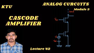 MOS CASCODE AMPLIFIER  KTU  MALAYALAM [upl. by Lexi]