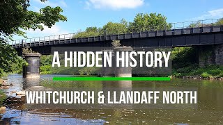 Whitchurch and Llandaff North two suburbs of north Cardiff A Hidden History [upl. by Nevyar]