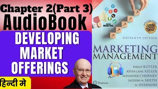 Marketing Management by Philip Kotler in Hindi audiobook Chapter 2 Part 3 marketingmanagement [upl. by Sheley70]