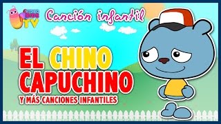 👲 EL CHINO CAPUCHINO MANDARÍN 🇨🇳 canción infantil completa con dibujos animados [upl. by Maurice]