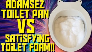 Adamsez toilet pan vs satisfying toilet foam [upl. by Longerich]