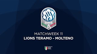 Serie A Silver 11  LIONS TERAMO  MOLTENO [upl. by Tootsie811]