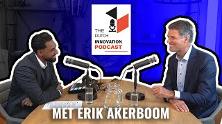 ERIK AKERBOOM over de AIVD zijn CARRIÈREPAD en IMPULSIEVE keuze  DUTCH INNOVATION PODCAST [upl. by Ilsa]