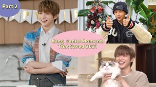 Kang Daniel Moments That Saved 2021  Part 2 [upl. by Tsugua743]