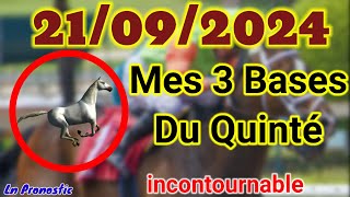 Pronostics PMU Mes 3 bases incontournable SAMEDI 21 SEPTEMBRE 2024 CHANTILLY [upl. by Kiel]