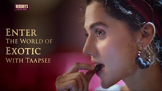 New HERSHEYS EXOTIC DARK cocoa Rich chocolate with Californian Almonds  TVC ft Taapsee [upl. by Silyhp]