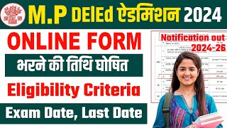 MP DELED ADMISSION 2024 MP DELED ADMISSION MP DELED ADMISSION 202426 All Deatils By Kumar sir [upl. by Teplica546]