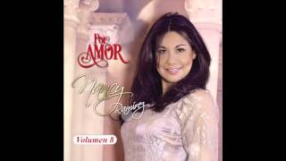 Dios Es Bueno  Nancy Ramirez CD Por Amor [upl. by Ridley]