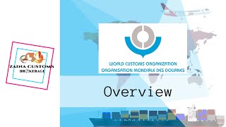 WCO  WORLD CUSTOMS ORGANIZATION [upl. by Kissner413]