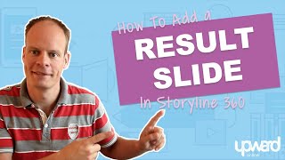 How To Add A Result Slide in Storyline 360 [upl. by Eno]