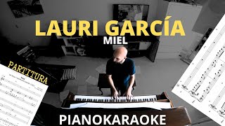 Lauri García  Miel Partitura  PianoKaraoke [upl. by Albie44]