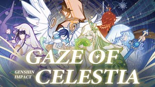 Gaze Of Celestia  Genshin Impact CN 4th Anniversary [upl. by Eivla289]