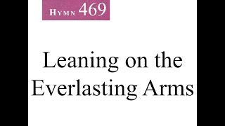 469 Leaning on the Everlasting Arms instrumental [upl. by Rramo]