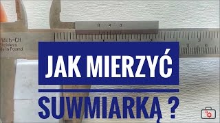 Jak mierzyć suwmiarką analogową [upl. by Imuy216]