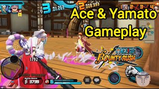 Ace amp Yamato gameplay  one piece bounty rush  opbr [upl. by Vezza]