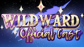 WILDWARD Official Cast Announcement [upl. by Georgianna243]