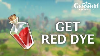 How to Get Red Dye in Genshin Impact 2024  Genshin Impact Tutorial [upl. by Ynove]