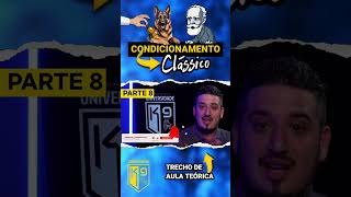 CONDICIONAMENTO CLÁSSICO  PARTE 8 [upl. by Fidela509]